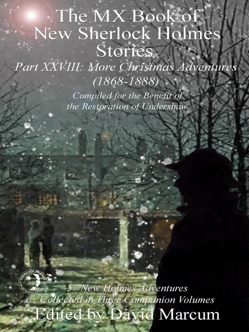 Title details for The MX Book of New Sherlock Holmes Stories - Part XXVIII by David Marcum - Available